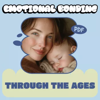 Emotional Bond Between Child and Caregiver: Attachment